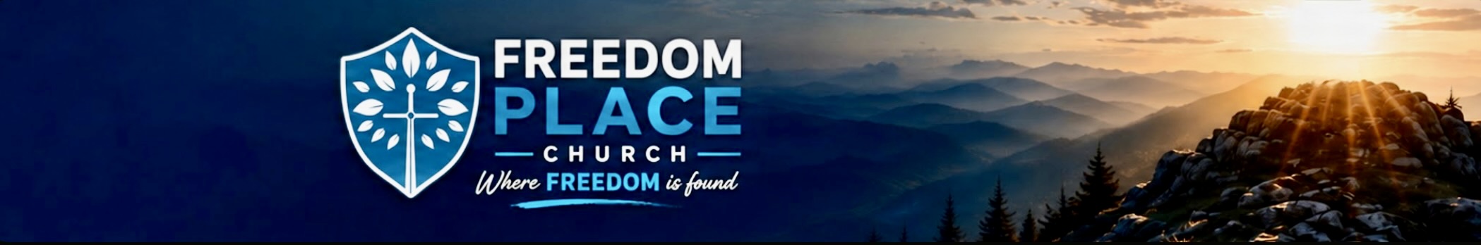 Freedom Place Church — Where FREEDOM is found